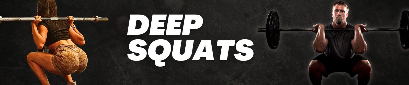 Deep Squats